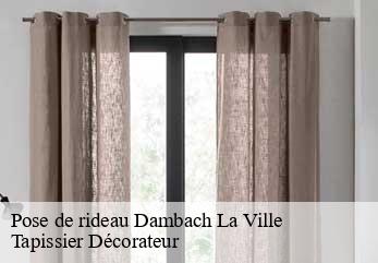 Pose de rideau  dambach-la-ville-67650 Tapissier Décorateur