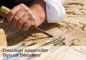 Ebenisterie  adamswiller-67320 Tapissier Décorateur